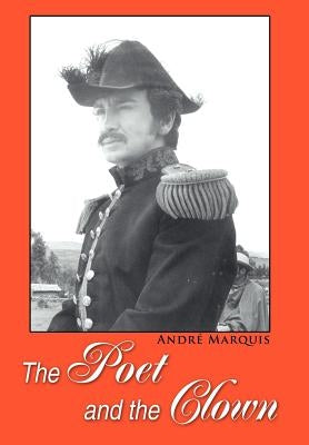 The Poet and the Clown by Marquis, Andre