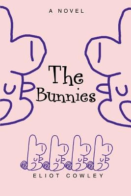 The Bunnies by Cowley, Eliot