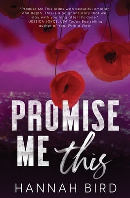 Promise Me This by Bird, Hannah