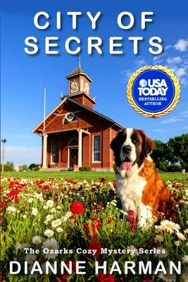 City of Secrets: The Ozarks Cozy Mystery Series by Harman, Dianne