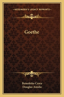 Goethe by Croce, Benedetto