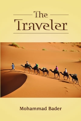 The Traveler by Bader, Mohammad
