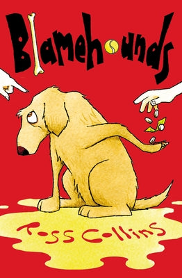 Blamehounds by Collins, Ross