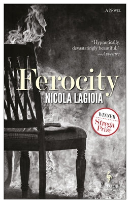 Ferocity by Lagioia, Nicola