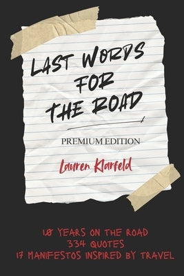 Last Words for the Road: The Premium Edition by Paul, Sebasti?n Gonz?lez