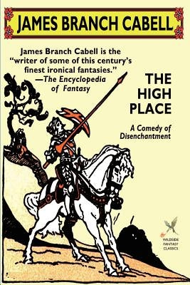 The High Place by Cabell, James Branch