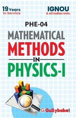 PHE-04 Mathematial Methods in Physics-I by Panel, Gullybaba Com
