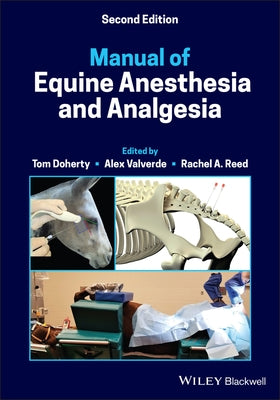 Manual of Equine Anesthesia and Analgesia by Doherty, Tom