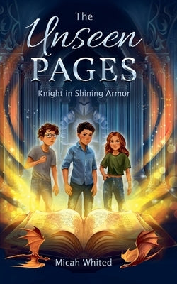 The Unseen Pages by Whited, Micah