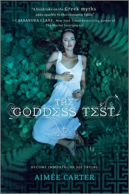 The Goddess Test by Carter, Aimée