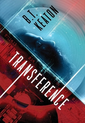 Transference by Keaton, B. T.