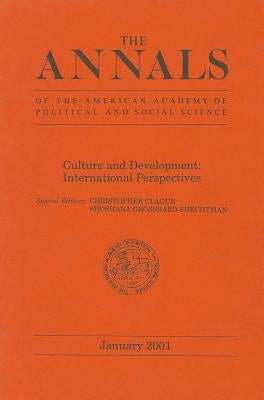 Culture and Development: International Perspectives by Clague, Christopher