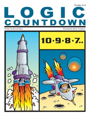 Logic Countdown: Grades 3-4 by Risby, Bonnie L.