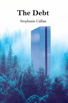 The Debt by Callan, Stephanie