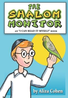 The Shalom Monitor: An "i-Can-Read-It-Myself" Book by Rubenstein, Reva