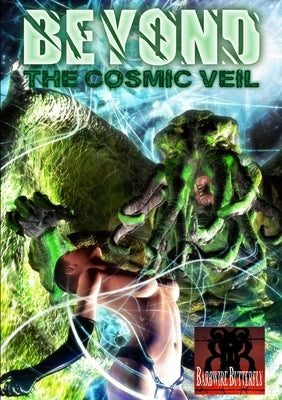 Beyond the Cosmic Veil by Books, Barbwire Butterfly