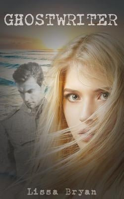 Ghostwriter by Bryan, Lissa
