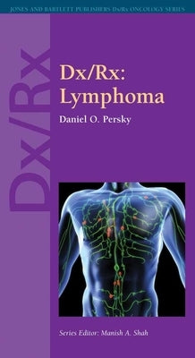 DX/Rx: Lymphoma: . by Persky, Daniel O.