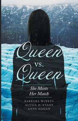 Queen Vs. Queen by Winkes, Barbara