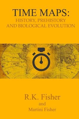 History, Prehistory and Biological Evolution by Fisher, Marianne R. H.