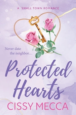 Protected Hearts by Mecca, Cissy
