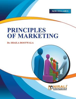 Pinciples of Marketing by Bootwala, Shaila