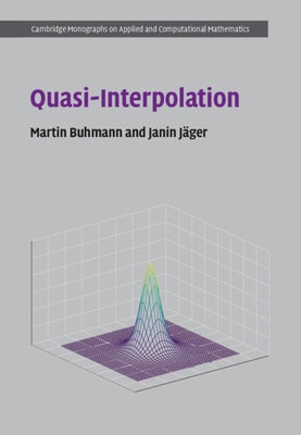 Quasi-Interpolation by Buhmann, Martin
