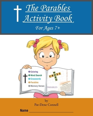The Parables Activity Book: For Ages 7+ by Connell, Pat-Dene
