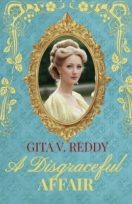 A Disgraceful Affair by Reddy, Gita V.