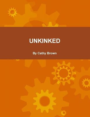 Unkinked by Brown, Cathy