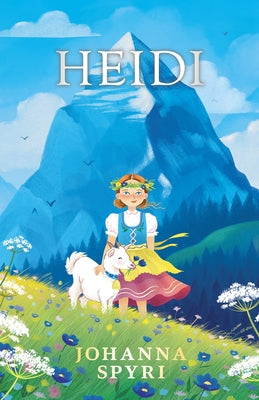 Heidi by Spyri, Johanna