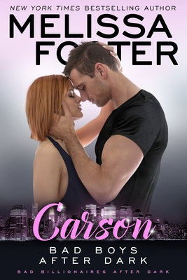 Bad Boys After Dark: Carson by Foster, Melissa