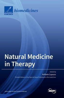 Natural Medicine in Therapy by Capasso, Raffaele