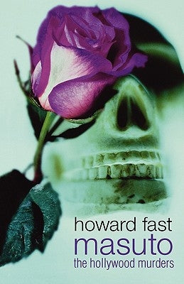 Masuto: The Hollywood Murders by Fast, Howard