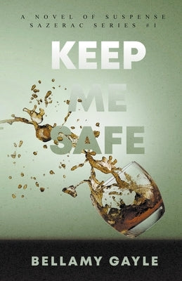 Keep Me Safe by Gayle, Bellamy