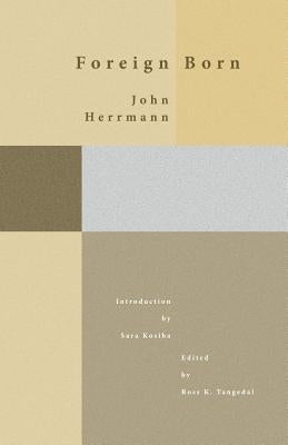 Foreign Born by Herrmann, John