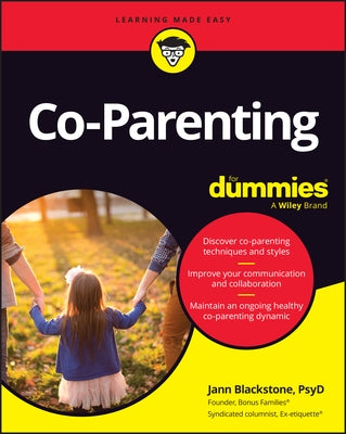 Co-Parenting for Dummies by Blackstone, Jann