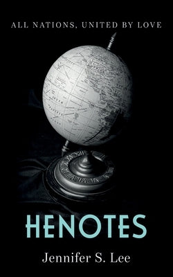 Henotes by Lee, Jennifer S.