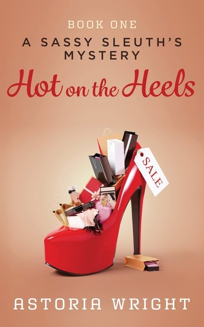 Hot on the Heels by Wright, Astoria
