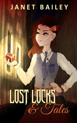 Lost locks and Blackpool Bizarre Tale by Bailey, Janet