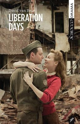 Liberation Days by Van Belle, David