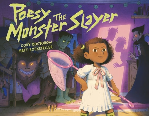 Poesy the Monster Slayer by Doctorow, Cory