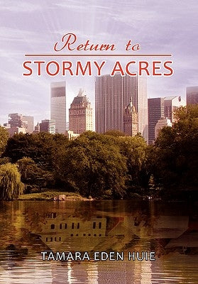 Return to Stormy Acres by Huie, Tamara Eden