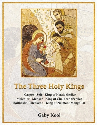 Three Holy Kings by Kool, Gaby