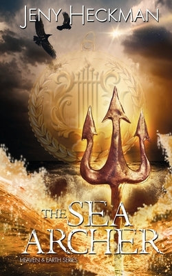 The Sea Archer by Heckman, Jeny