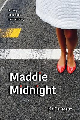 Maddie Midnight by Devereux, Kit
