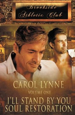 Brookside Athletic Club Volume One by Lynne, Carol
