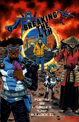 Breaking the 4th, Vol. 1 by Bullock, Lawrence Law, II
