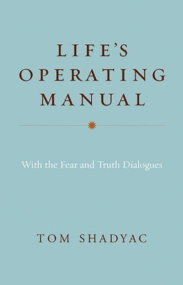 Life's Operating Manual by Shadyac, Tom