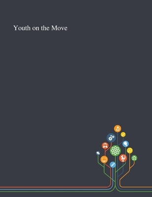 Youth on the Move by Anonymous
